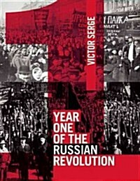 Year One of the Russian Revolution (Paperback)