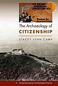 The Archaeology of Citizenship (Hardcover)