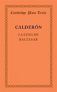 La Cena de Baltasar (Paperback)