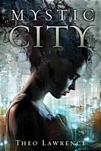 Mystic City (Paperback)