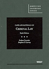 Cases and Materials on Criminal Law (Hardcover, 6th)