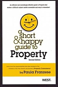 A Short & Happy Guide to Property (Paperback, 2nd)