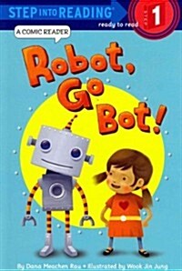 [중고] Robot, Go Bot! (Paperback)