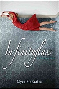 Infinityglass (Hardcover)
