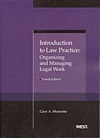 Introduction to Law Practice (Paperback, 4th)
