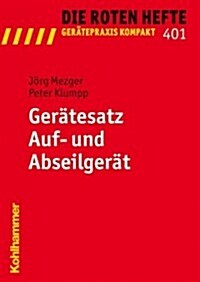 Geratesatz Auf- Und Abseilgerat (Paperback)