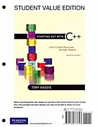 Starting Out with C++: From Control Structures to Objects, Student Value Edition Plus Myprogramminglab with Pearson Etext -- Access Card Pack (Paperback, 7)