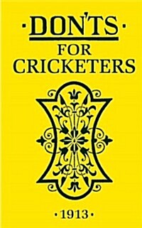 Donts for Cricketers (Hardcover)