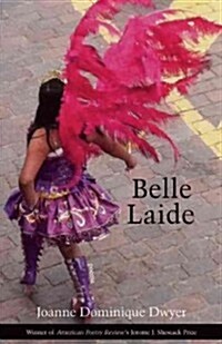 Belle Laide (Paperback)
