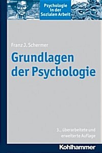 Grundlagen Der Psychologie (Paperback)