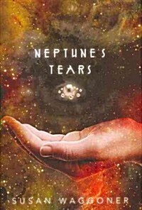 Neptunes Tears (Hardcover)