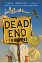 Dead End in Norvelt: (Newbery Medal Winner) (Paperback)