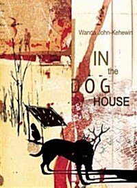 In the Dog House (Paperback)