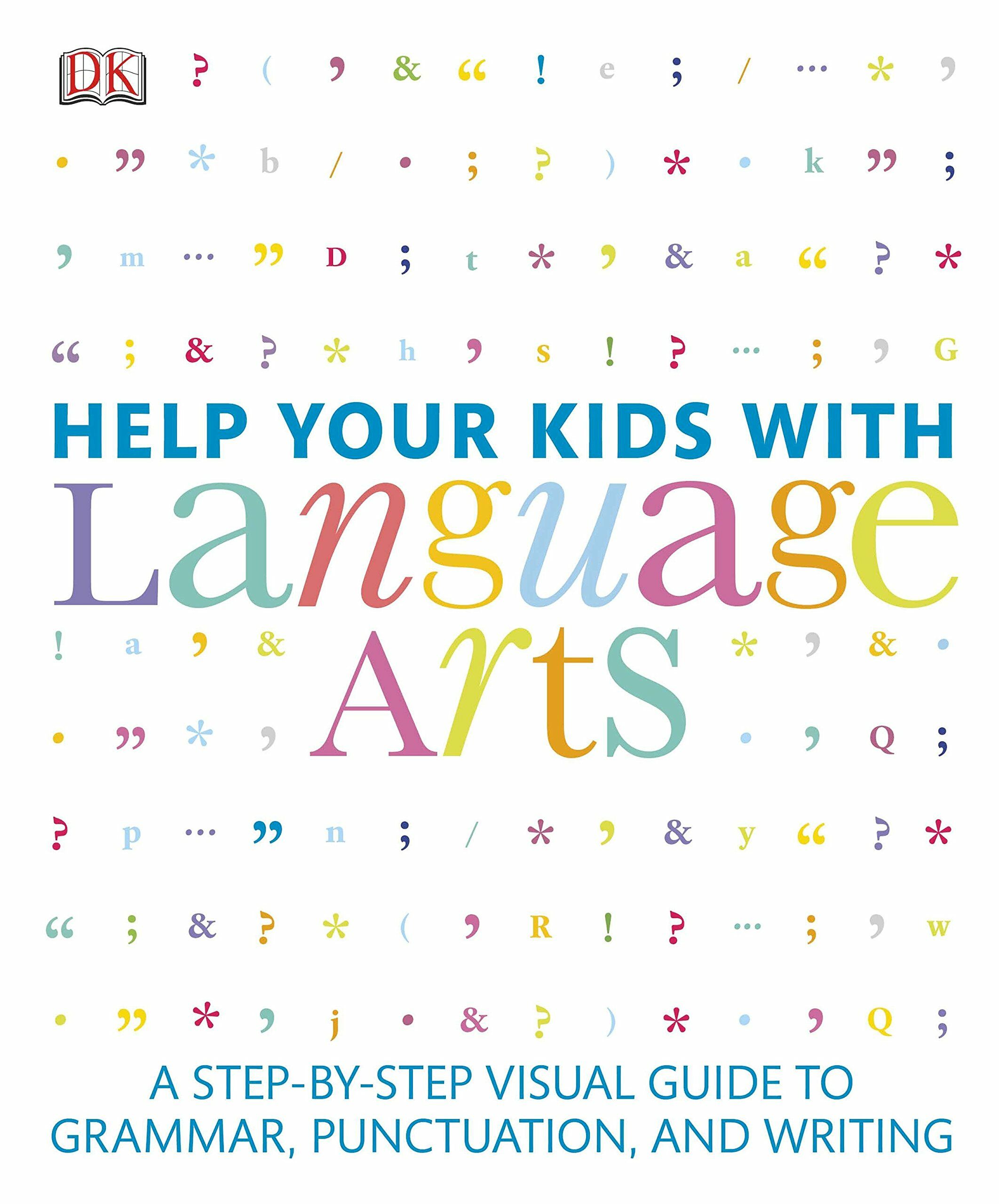 Help Your Kids with Language Arts: A Step-By-Step Visual Guide to Grammar, Punctuation, and Writing (Paperback)