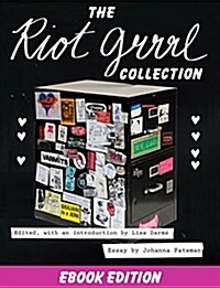 The Riot Grrrl Collection (Paperback)