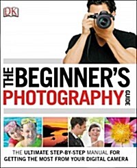 The Beginners Photography Guide (Paperback)