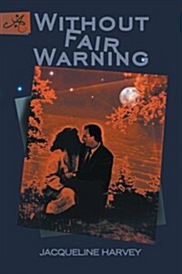 Without Fair Warning (Paperback)