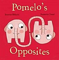 Pomelos Opposites (Hardcover)