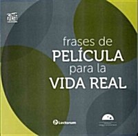 Frases de Pelicula Para la Vida Real = Movie Phrases for Real Life (Paperback)