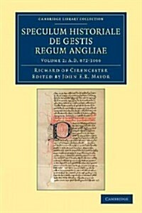 Ricardi de Cirencestria speculum historiale de gestis regum Angliae (Paperback)
