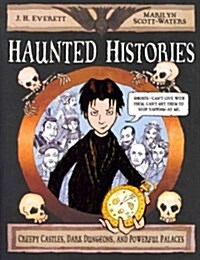 Haunted Histories (Paperback)