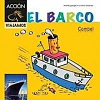 El Barco (Hardcover)