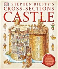 Stephen Biestys Cross-Sections Castle: See Inside an Amazing 14th-Century Castle (Hardcover)