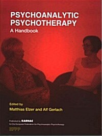 Psychoanalytic Psychotherapy : A Handbook (Paperback)