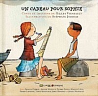 Un Cadeau Pour Sophie (Hardcover)