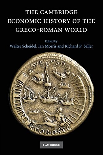 The Cambridge Economic History of the Greco-Roman World (Paperback, Reprint)