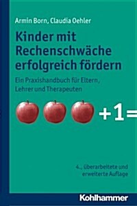 Kinder Mit Rechenschwache Erfolgreich Fordern (Paperback)