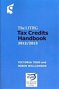 Tax Credits Handbook: 2012/2013 (Paperback)