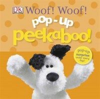 Pop-Up Peekaboo! Woof! Woof! (Board Books)