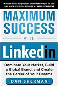 Maximum Success With Linkedin (Paperback)