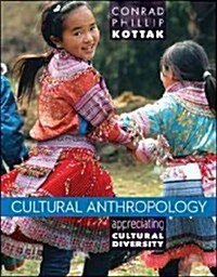 Cultural Anthropology: Appreciating Cultural Diversity (Paperback, 15, Revised)