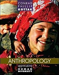 Anthropology: Appreciating Human Diversity (Paperback, 15, Revised)