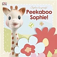 Sophie La Girafe: Peekaboo Sophie! (Board Books)