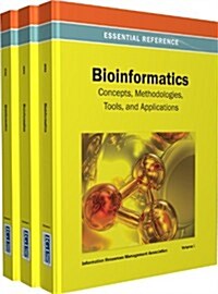 Bioinformatics: Concepts, Methodologies, Tools, and Applications (Hardcover)