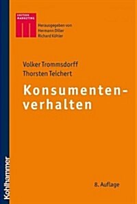 Konsumentenverhalten (Paperback, 8, 8., Vollstandig)