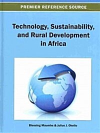 Technology, Sustainability, and Rural Development in Africa (Hardcover)