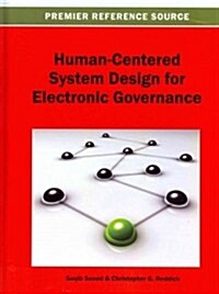 Human-Centered System Design for Electronic Governance (Hardcover)