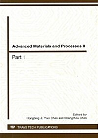 Advanced Materials and Processes II (Paperback)