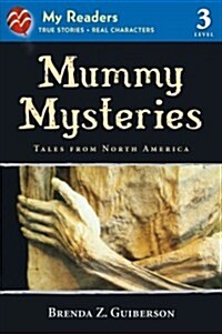 Mummy Mysteries: Tales from North America (Paperback)