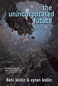 Unincorporated Future (Paperback)