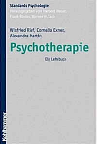 Psychotherapie: Ein Lehrbuch (Hardcover)