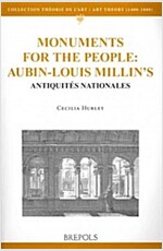 Monuments for the People: Aubin-Louis Millin's Antiquites Nationales (Paperback)