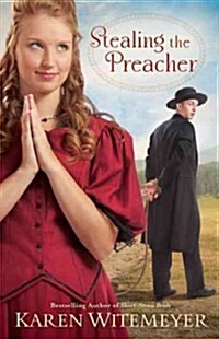 Stealing the Preacher (Paperback)