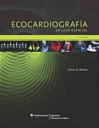Ecocardiografia. La Guia Esencial (Hardcover, 2)