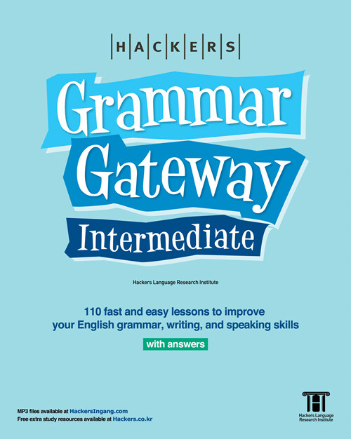 Hackers Grammar Gateway Intermediate with Answers (영문판, 영문법 원서)