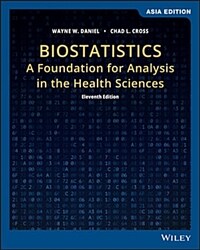 Biostatistics: A Foundation for Analysis in the Health Sciences (Paperback, 11th Asia Edition)